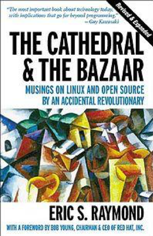 The Cathedral & The Bazaar